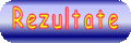 Rezultate